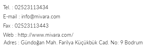 Mivara Luxury Resort & Spa telefon numaralar, faks, e-mail, posta adresi ve iletiim bilgileri